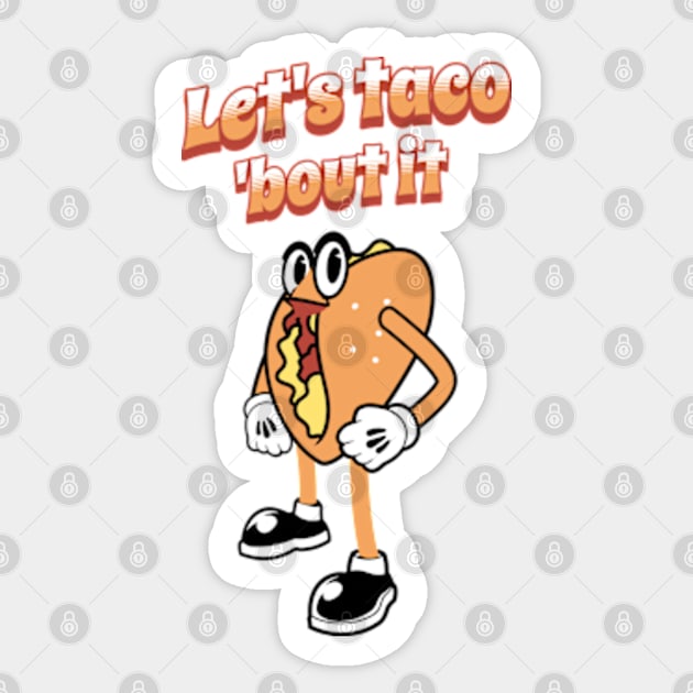 Let's Taco 'Bout It Sticker by Three Meat Curry